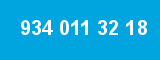 934 011 32 18 934 011 32 18